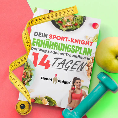 Der Ernährungsplan von Sport - Knight - in nur 14 Tagen zu Ihrer Traumfigur - Sport - Knight - E - Books - Ernährungsplan, Gesundheit