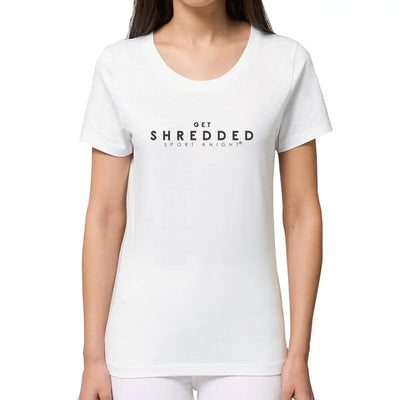 Sport - Knight® Damen Fitness T - Shirt Organisch ’Get Shredded’ Premium - Sport - Knight - Womenorganicpremium - sk2, Trust, Women,